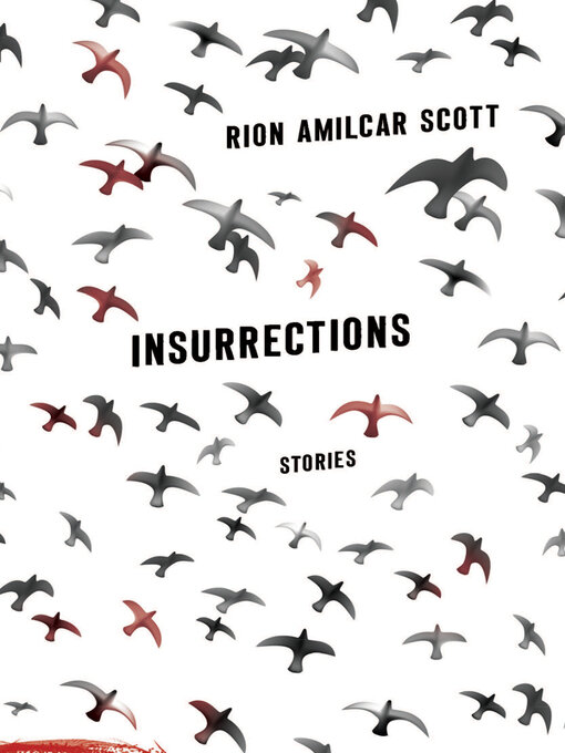 Title details for Insurrections by Rion Amilcar Scott - Available
